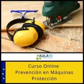 Curso Online Prevención en Máquinas Protección