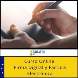 Curso Online de Firma Digital y Factura Electrónica