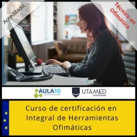 Curso de certificación en Integral de Herramientas Ofimáticas