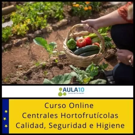 Centrales Hortofrutícolas Calidad, Seguridad e Higiene