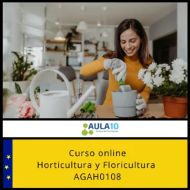 Horticultura y Floricultura AGAH0108