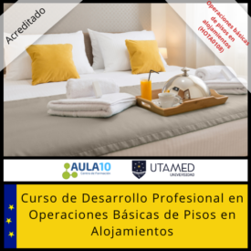 Curso de Desarrollo Profesional en Operaciones Básicas de Pisos en Alojamientos UTAMED - HOTA0108