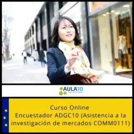 Encuestador ADGC10 (Asistencia a la investigación de mercados COMM0111)