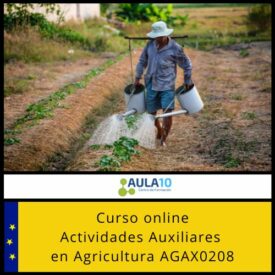 Actividades Auxiliares en Agricultura AGAX0208