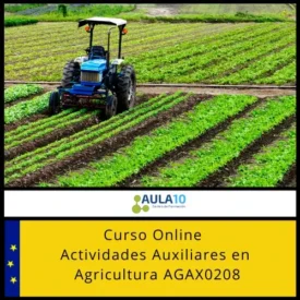 Actividades Auxiliares en Agricultura AGAX0208