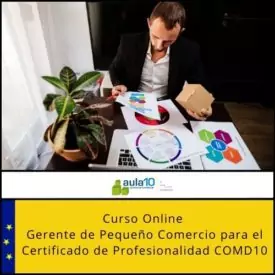 Gerente de Pequeño Comercio para el certificado de profesionalidad COMD10