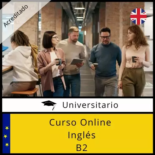 Curso Inglés B2 Acreditado Online