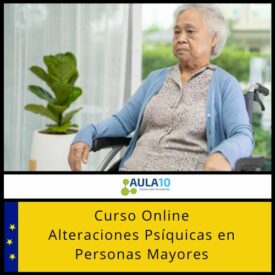 Curso Online Alteraciones Psíquicas en Personas Mayores