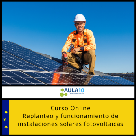 Curso Online Replanteo y Funcionamiento de Instalaciones Solares Fotovoltaicas