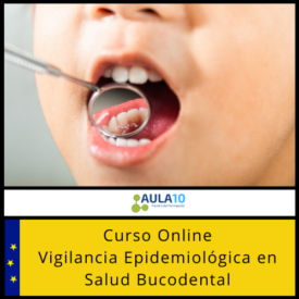 Curso Online Vigilancia Epidemiológica en Salud Bucodental