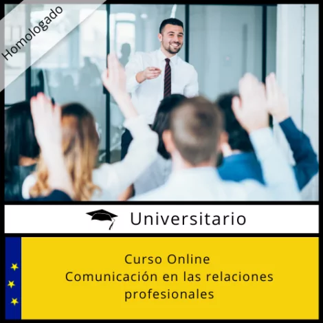 Curso Online Comunicación en las Relaciones Profesionales Acreditado