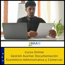 Gestión Auxiliar Documentación Económico-Administrativa y Comercial
