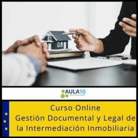 Curso Online Gestión Documental y Legal de la Intermediación Inmobiliaria
