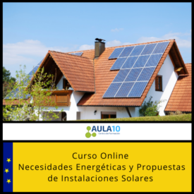 Curso Online Necesidades Energéticas y Propuestas de Instalaciones Solares