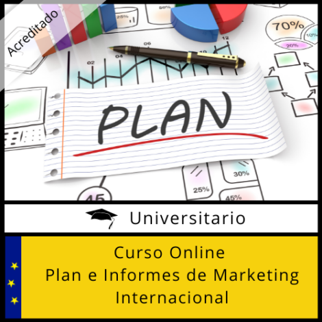Curso Online Plan e Informes de Marketing Internacional Acreditado