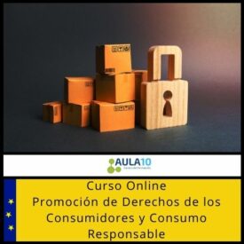 Curso Online Promoción de Derechos de los Consumidores y Consumo Responsable