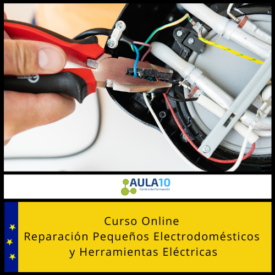 Curso Online Reparación Pequeños Electrodomésticos y Herramientas Eléctricas