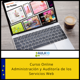 Curso Online Administración y Auditoría de los Servicios Web