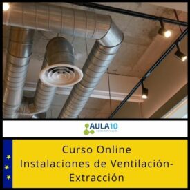 Curso Online Instalaciones de Ventilación-Extracción