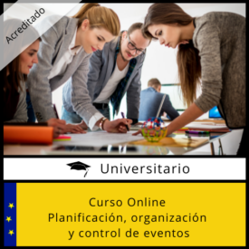 Curso Online Planificación, Organización y Control de Eventos Acreditado