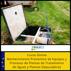 Mantenimiento Preventivo de Equipos y Procesos de Plantas de Tratamiento de Aguas y Plantas Depuradoras