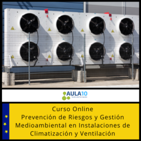 Prevención de Riesgos y Gestión Medioambiental en Instalaciones de Climatización y Ventilación