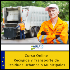 Recogida y Transporte de Residuos Urbanos o Municipales