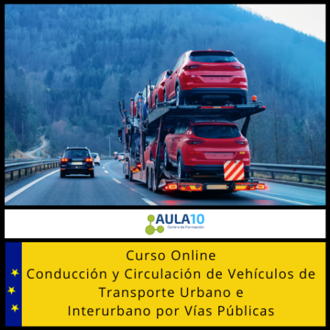 Conducción y Circulación de Vehículos de Transporte Urbano e Interurbano por Vías Públicas