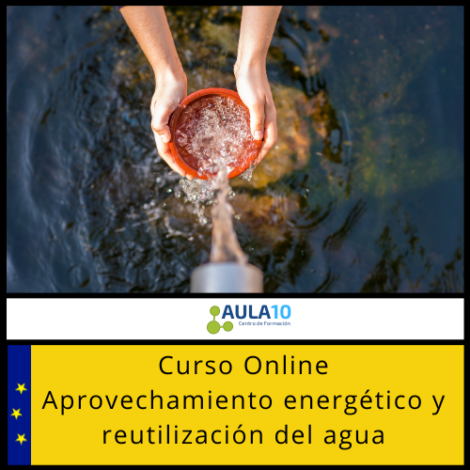 Curso Online Aprovechamiento Energético y Reutilización del Agua