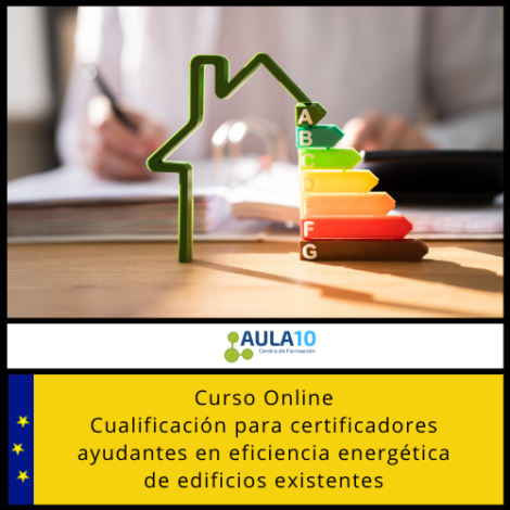 Curso Online Cualificación para Certificadores en Eficiencia Energética de Edificios Existentes