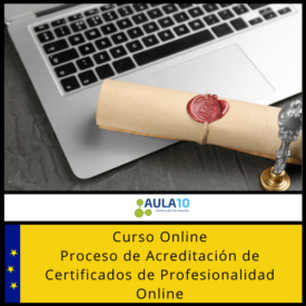 Curso Online Proceso de Acreditación de Certificados de Profesionalidad Online