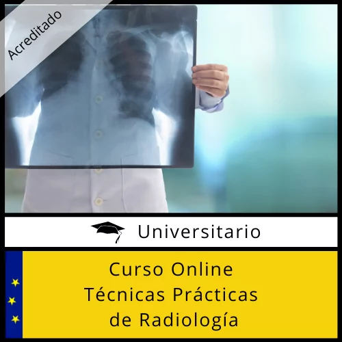 Curso Online Técnicas Prácticas de Radiología Acreditado