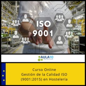 Gestión de la Calidad ISO (9001:2015) en Hostelería