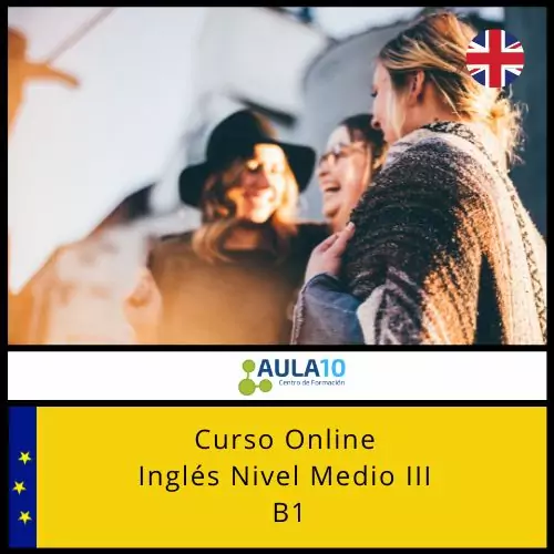 Curso Online Inglés Nivel Medio III (B1)