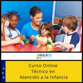 Curso Online de Técnico en Atención a la Infancia