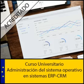 Administración del sistema operativo en sistemas ERP-CRM Universidad Antonio de nebrija Curso online Creditos ECTS