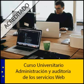 Administración-y-auditoría-de-los-servicios-Web-Universidad-Antonio-de-nebrija-Curso-online-Creditos-ECTS