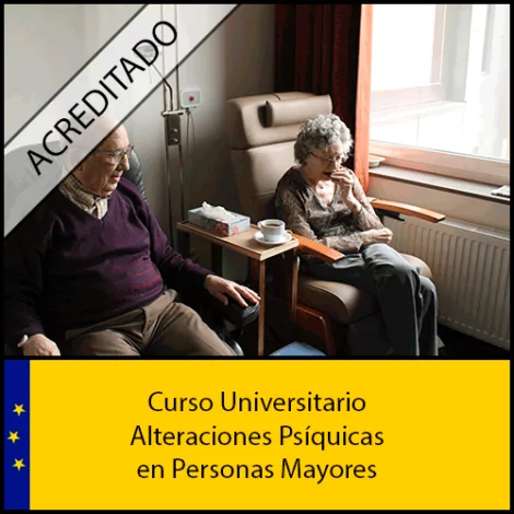 Alteraciones Psíquicas en Personas Mayores Universidad Antonio de nebrija Curso online Creditos ECTS