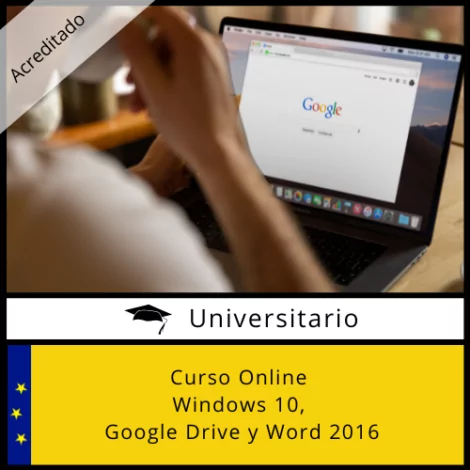 Curso Online Windows 10, Google Drive y Word 2016 Acreditado