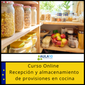 Curso Online Recepción y Almacenamiento de Provisiones en Cocina
