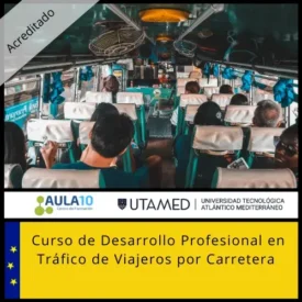 Curso de Desarrollo Profesional en Tráfico de Viajeros por Carretera COML0111 | UTAMED