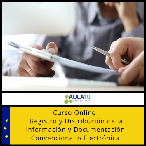 Curso Online Registro y Distribución de la Información y Documentación Convencional o Electrónica