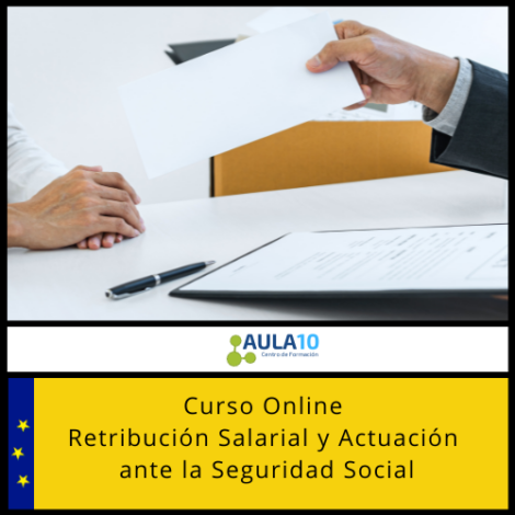 Curso Online Retribución Salarial y Actuación ante la Seguridad Social