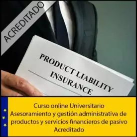 Asesoramiento y gestión administrativa de productos y servicios financieros de pasivo