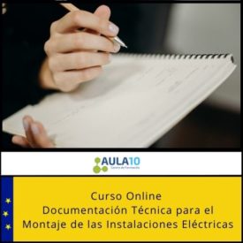 Curso Online Documentación Técnica para el Montaje de las Instalaciones Eléctricas