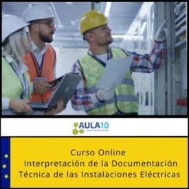Curso Online Interpretación de la Documentación Técnica de las Instalaciones Eléctricas