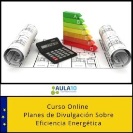 Curso Online Planes de Divulgación Sobre Eficiencia Energética