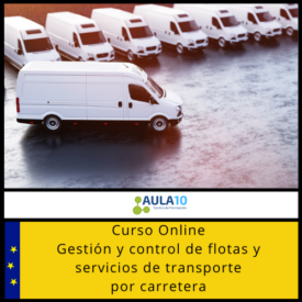 Curso Online Gestión y Control de Flotas y Servicios de Transporte por Carretera