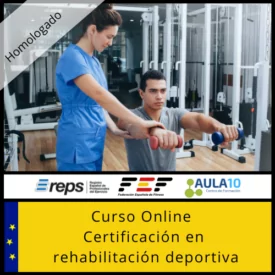 Curso Online Acreditado Certificación en Rehabilitación Deportiva (FEF)