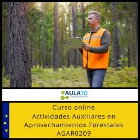 Actividades Auxiliares en Aprovechamientos Forestales AGAR0209